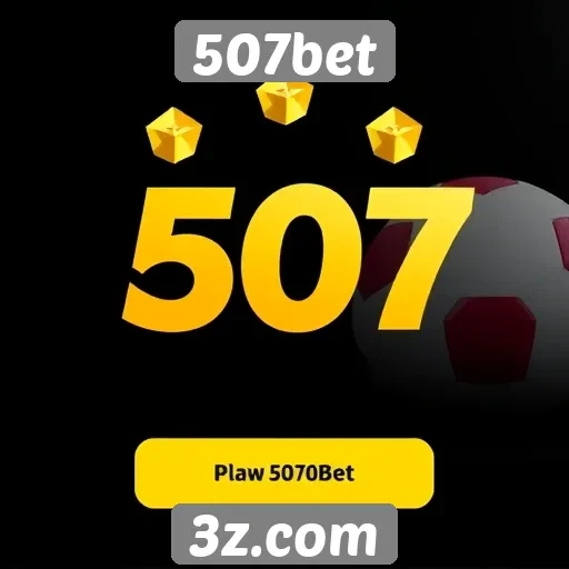 Como funciona o sistema de bônus da 507bet